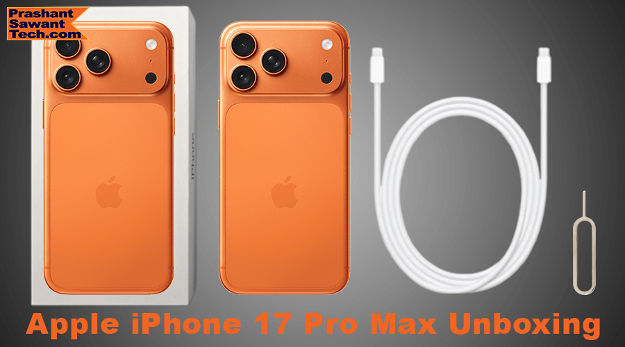 Apple iPhone 17 Pro Max Unboxing 900by500px